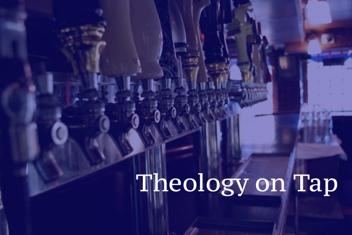 Theology on Tap re-start&nbsp;postponed